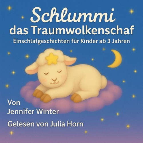 Jennifer Winter - Schlummi das Traumwolkenschaf