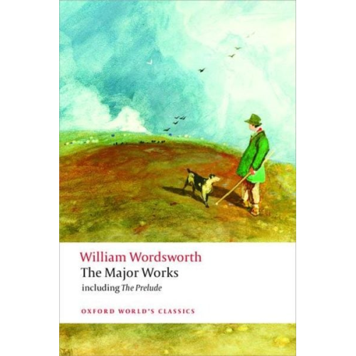 William Wordsworth - The Major Works