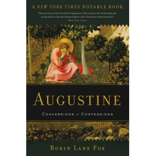 Robin Lane Fox - Augustine