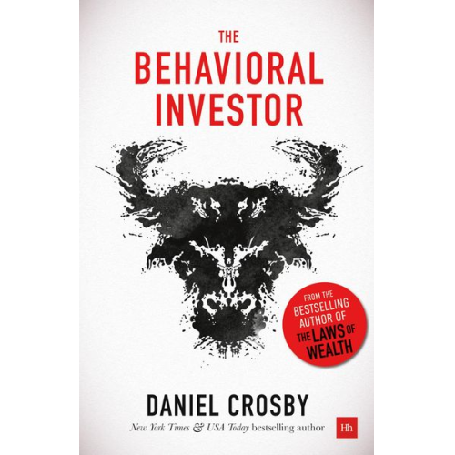 Daniel Crosby - The Behavioral Investor