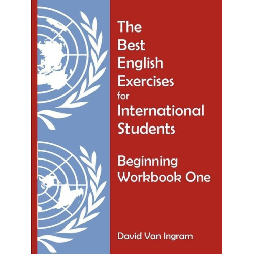 David Van Ingram - The Best English Exercises for International Students