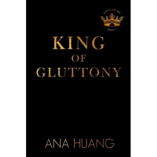 Ana Huang - King of Gluttony