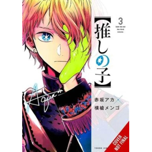 Aka Akasaka - [Oshi No Ko], Vol. 3