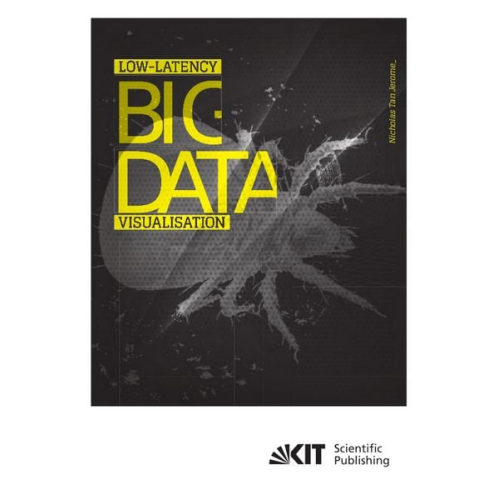 Nicholas Tan Jerome - Low-latency big data visualisation