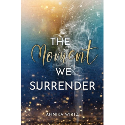 Annika Wirtz - The Moment we Surrender
