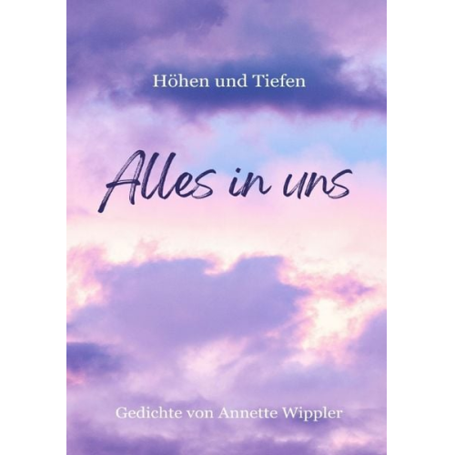 Annette Wippler - Danke, liebe Niere - Staune über dich!