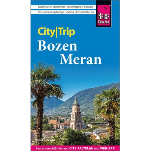 Sven Eisermann - Reise Know-How CityTrip Bozen und Meran