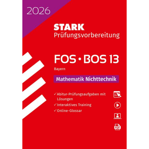 STARK Mathematik NT 13. Klasse - Abitur FOS/BOS 2026 Bayern - Prüfungsvorbereitung