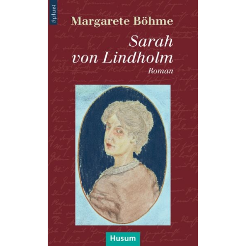 Margarete Böhme - Sarah von Lindholm