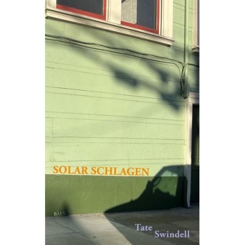 Tate Swindell - Solar Schlagen