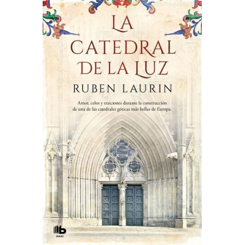 Ruben Laurin - La catedral de la luz