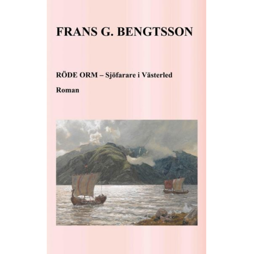 Frans G. Bengtsson - Röde Orm