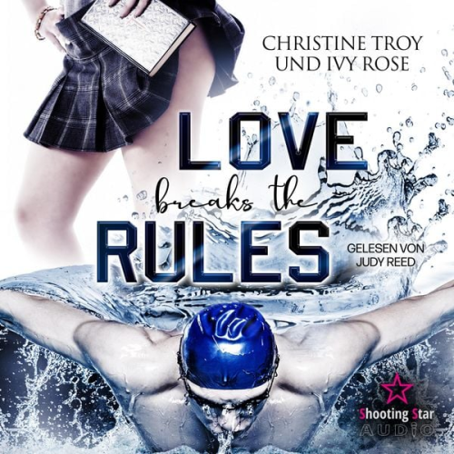 Christine Troy Ivy Rose - Love breakes the Rules