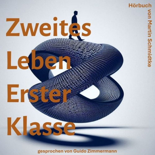 Martin Schmidtke - Zweites Leben Erster Klasse