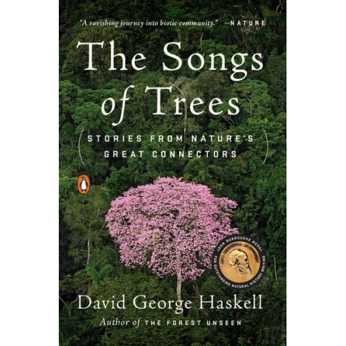 David George Haskell - The Songs of Trees