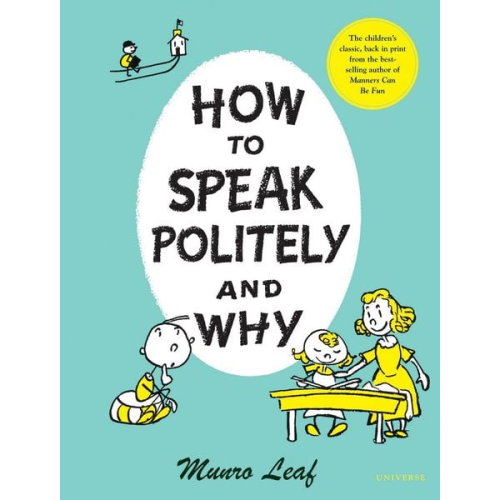 Munro Leaf - How to Speak Politely and Why