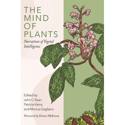 The Mind of Plants