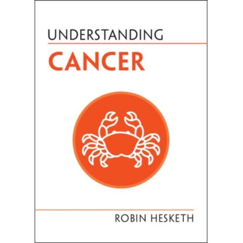 Robin Hesketh - Understanding Cancer