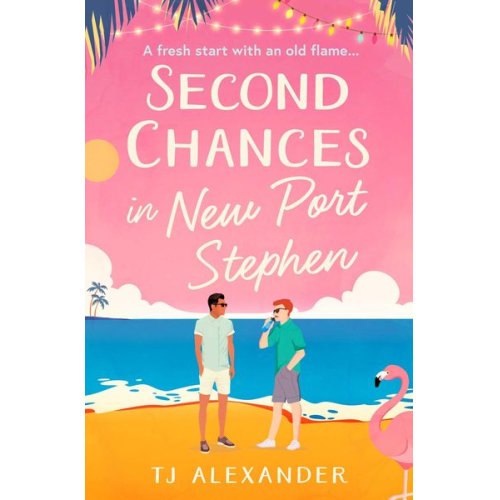TJ Alexander - Second Chances in New Port Stephen