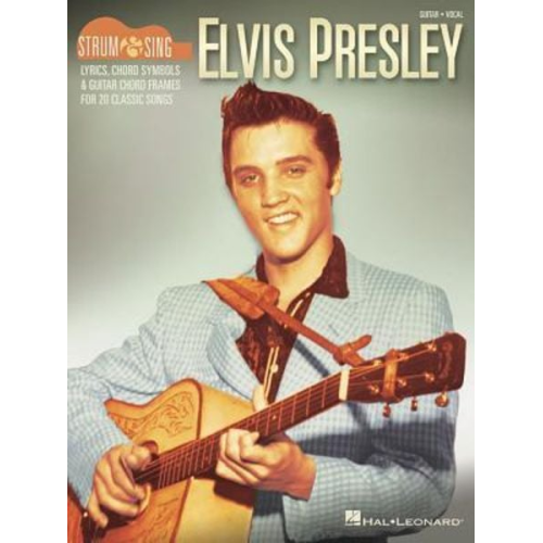 Elvis Presley - Elvis Presley - Strum & Sing Guitar