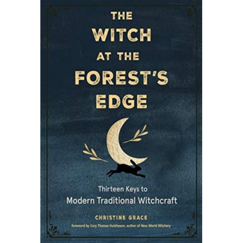 Christine Grace - The Witch at the Forest's Edge