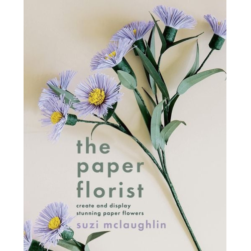 Suzi McLaughlin - The Paper Florist