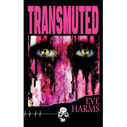 Eve Harms - Transmuted