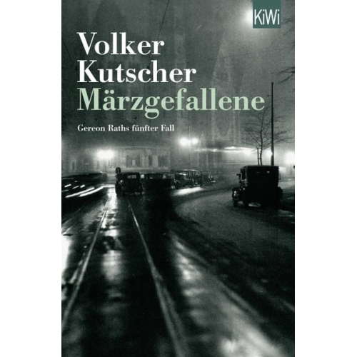 Volker Kutscher - Märzgefallene