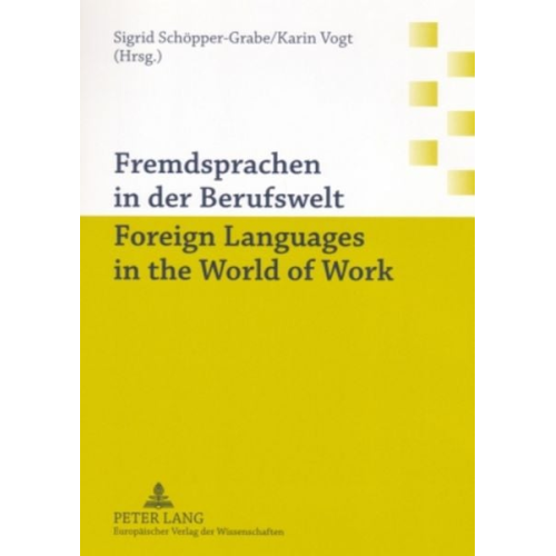 Fremdsprachen in der Berufswelt- Foreign Languages in the World of Work