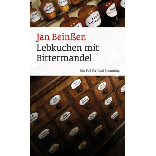Jan Beinssen - Lebkuchen mit Bittermandel / Paul Flemming Bd. 8