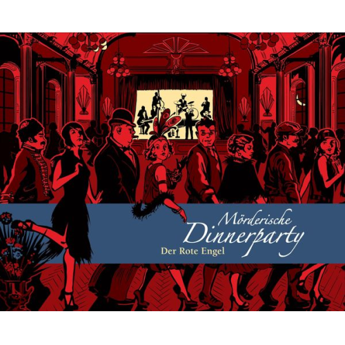 Mörderische Dinnerparty, Der Rote Engel (Spiel)