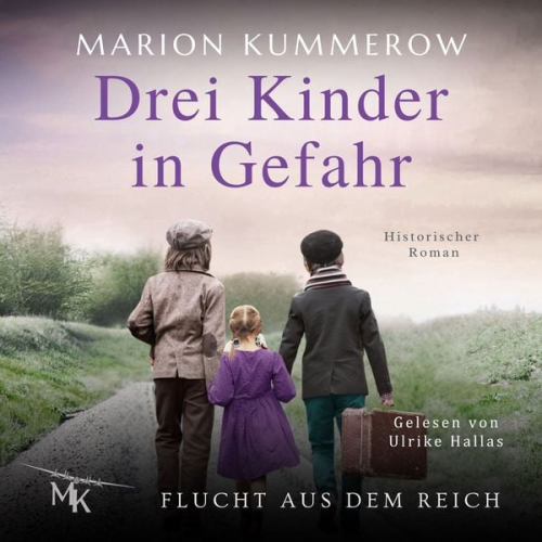 Marion Kummerow - Drei Kinder in Gefahr