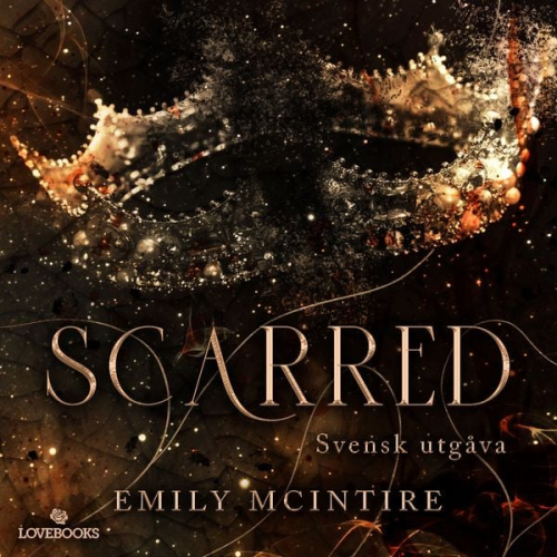 Emily McIntire - Scarred (svensk utgåva)
