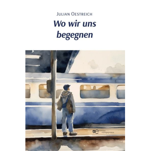 Julian Oestreich - Wo Wir Uns Begegnen