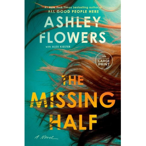 Ashley Flowers - The Missing Half