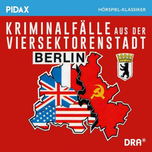 Hans Lucke - Kriminalfälle aus der Viersektorenstadt