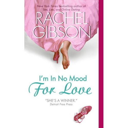 Rachel Gibson - Im in No Mood For Love