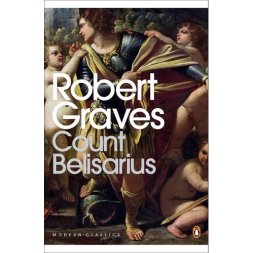 Robert Graves - Count Belisarius