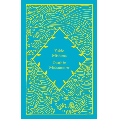 Yukio Mishima - Death in Midsummer