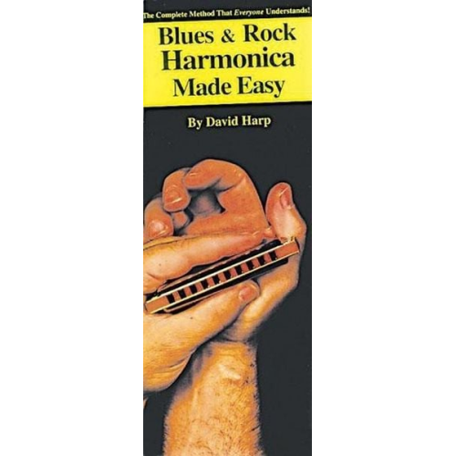David Harp - Blues & Rock Harmonica Made Easy!