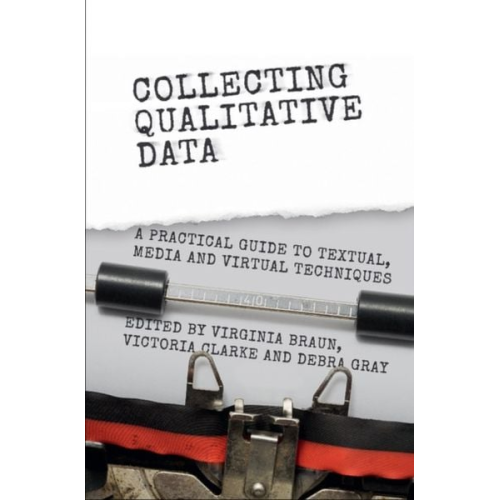 Virginia (University of Auckland) Clarke  V. Braun - Collecting Qualitative Data