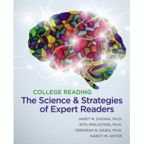 Janet Nay Zadina Rita Smilkstein Deborah Daiek Anter - College Reading