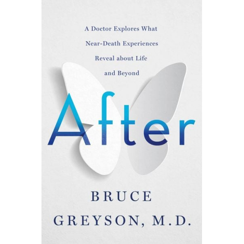 Bruce Greyson - After