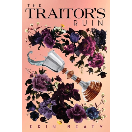 Erin Beaty - The Traitor's Ruin