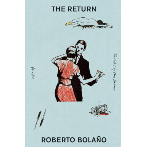 Roberto Bolano - Return