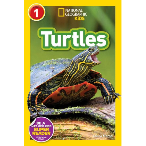 Laura Marsh - Turtles (National Geographic Kids Readers, Level 1)