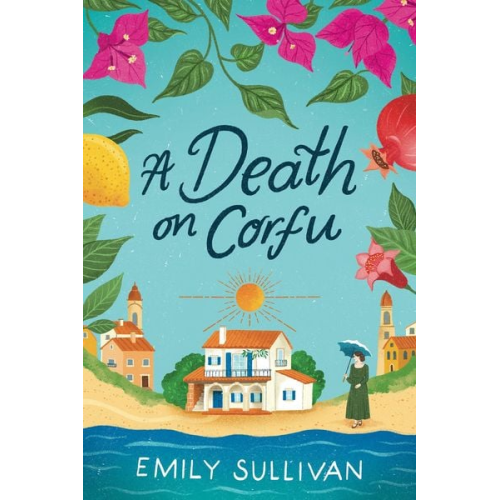 Emily Sullivan - A Death on Corfu