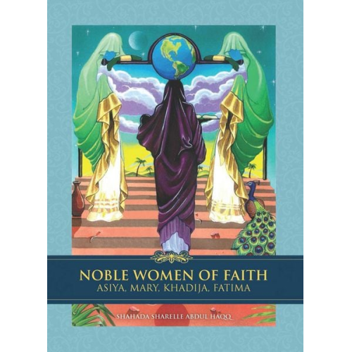 Shahada Sharelle Haqq - Noble Women of Faith
