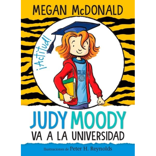 Megan McDonald - Judy Moody Va a la Universidad / Judy Moody Goes to College