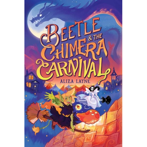 Aliza Layne - Beetle & the Chimera Carnival